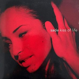 Sade: Kiss Of Life