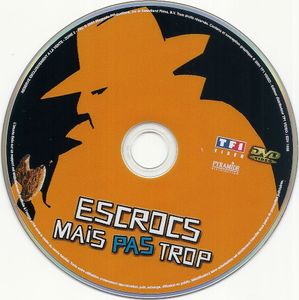 Escrocs Mais Pas Trop