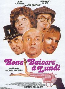 Bons Baisers... A Lundi