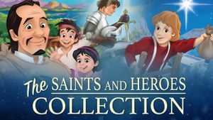Saints and Heroes Video Series For Catholic Children