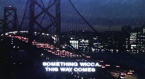 Something Wicca This Way Comes