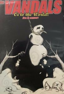 The Vandals - Oi To The World! Live In Concert