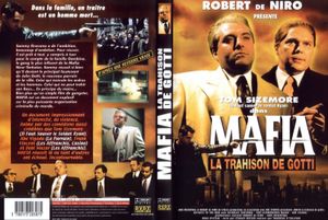 Mafia La Trahison De Gotti
