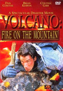 Volcano: Fire on the mountain