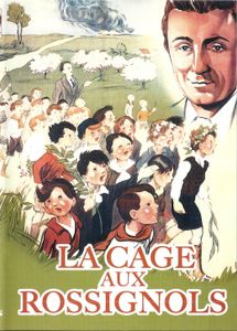 La Cage Aux Rossignols