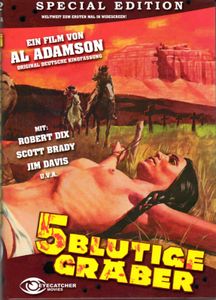 5 Blutige Gräber