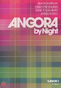 Angora By Night - Sæson 1
