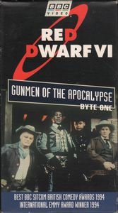 Red Dwarf VI: Gunmen Of The Apocalypse: Byte One