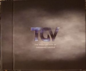 TGV - The Video Archive Of Throbbing Gristle
