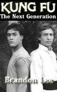 Kung Fu: The Next Generation