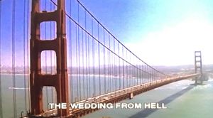 The Wedding From Hell
