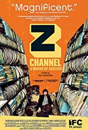 Z Channel: A Magnificent Obsession