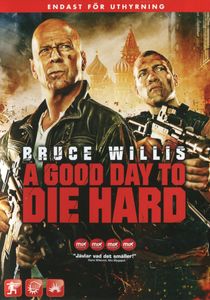 A Good Day to Die Hard