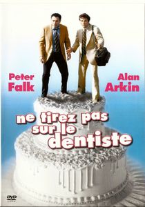 Ne Tirez Pas Sur Le Dentiste