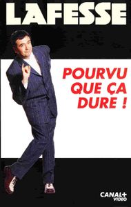 Pourvu que ça dure