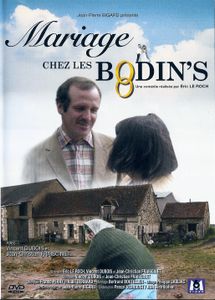 Mariage Chez Les Bodin's