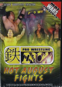 Pro Wrestling Iron: Hot August Fights