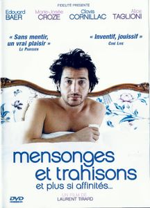 Mensonges Et Trahisons Et Plus Si Affinités...