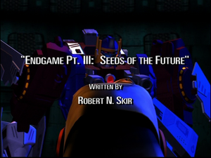 Endgame Part 3: Seeds Of The Future