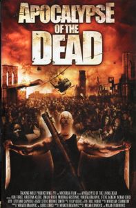 Apocalypse Of The Dead - Days Of The Dead Collection