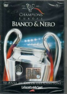 Champions Of Europe: Bianco & Nero