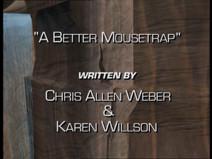 A Better Mousetrap