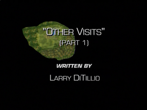Other Visits Part One