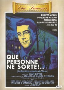 Que Personne Ne Sorte