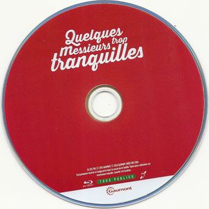 Quelques Messieurs Trop Tranquilles