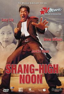 Shang-High Noon - TV Movie Edition