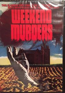 Weekend Murders