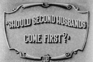 Should Second Husbands Come First?