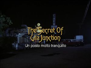 The Secret of Gila Junction