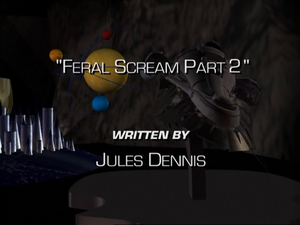 Feral Scream Part Two