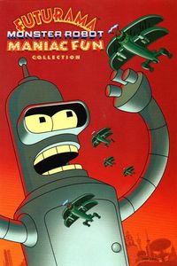 Futurama: Monster Robot Maniac Fun Collection