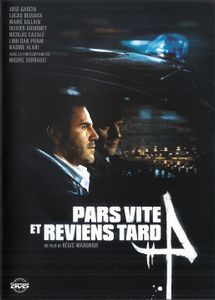 Pars Vite Et Reviens Tard