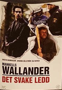 Wallander: Det Svake Ledd