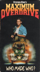 Stephen King's Maximum Overdrive
