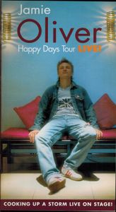 Jamie Oliver: Happy Days Tour LIVE!