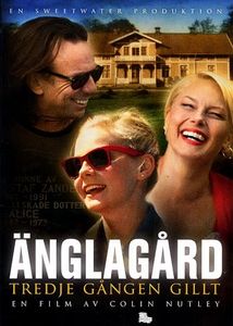Änglagård: Tredje Gången Gillt