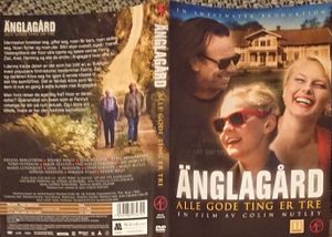 Änglagård: Alle Gode Ting Er Tre