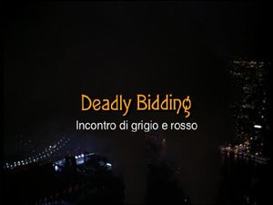 Deadly Bidding