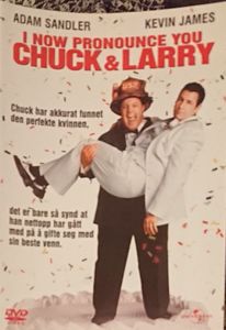 I Now Pronounce You Chuck & Larry