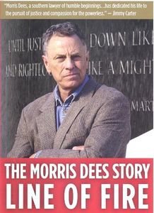 Line Of Fire: The Morris Dees Story
