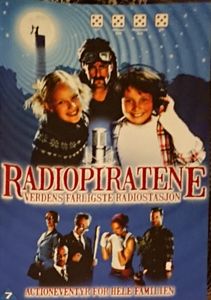 Radiopiratene: Verdens Farligste Radiostasjon