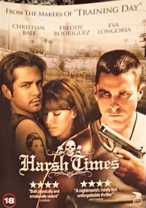 Harsh Times