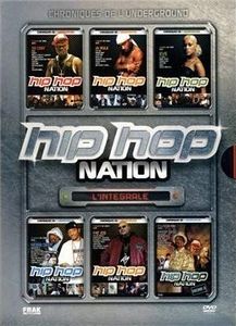 Hip Hop Nation L'Intégrale