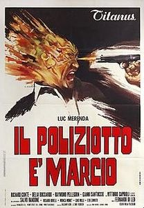 Il Poliziotto è Marcio