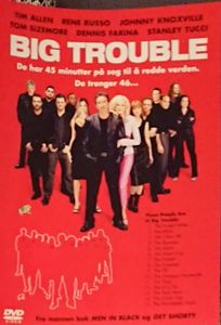 Big Trouble