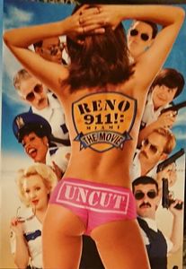 Reno 911!: Miami (Uncut)